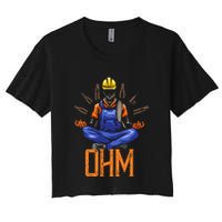 Ohm Meditating Funny Electrician Women's Crop Top Tee