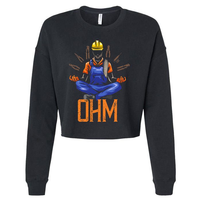 Ohm Meditating Funny Electrician Cropped Pullover Crew