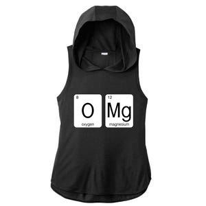 OMG Periodic Table Chemistry Joke Ladies PosiCharge Tri-Blend Wicking Draft Hoodie Tank