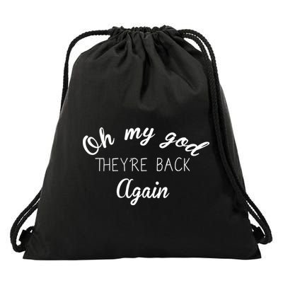 OMG They're Back Again Classic Music Band Drawstring Bag
