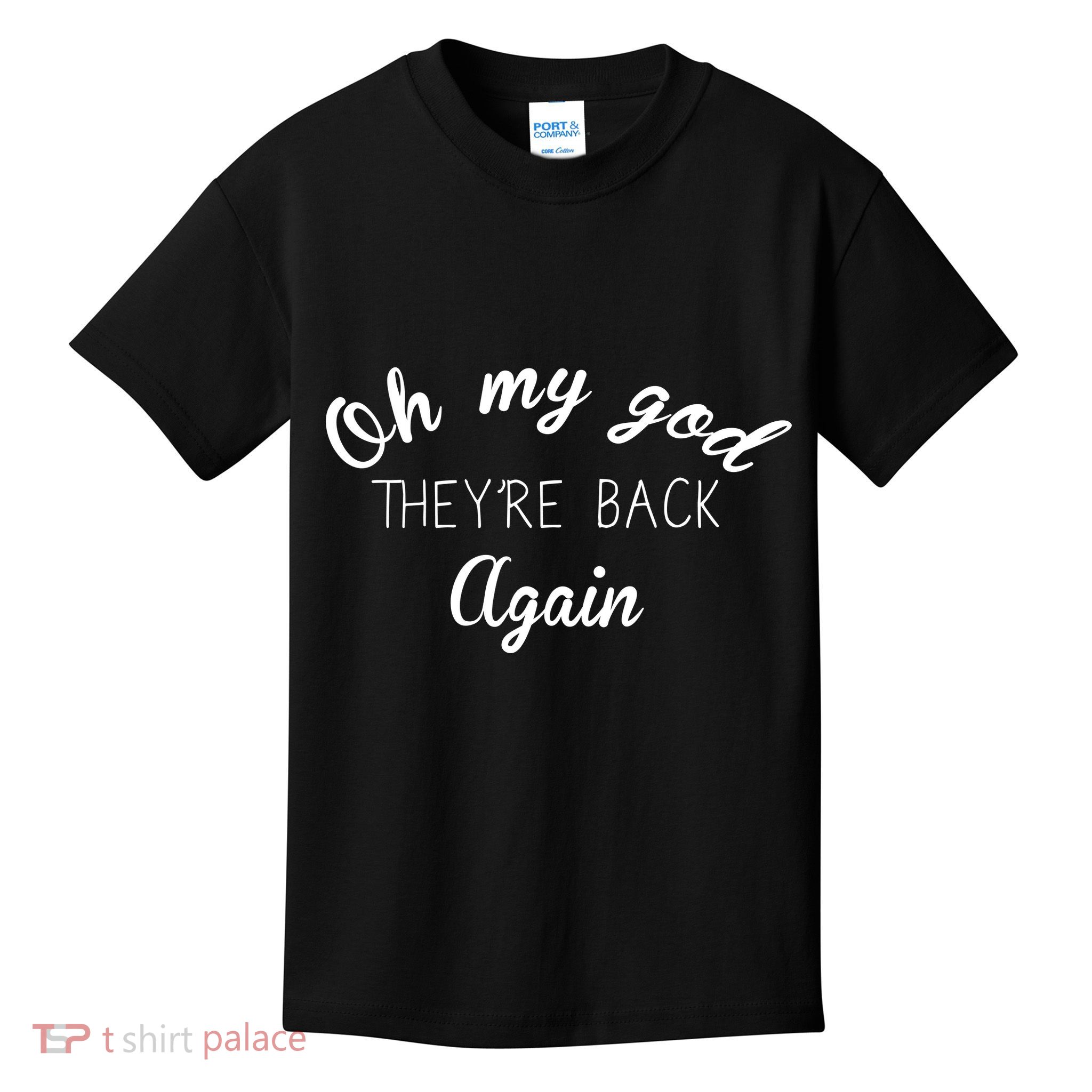 OMG They're Back Again Classic Music Band Kids T-Shirt