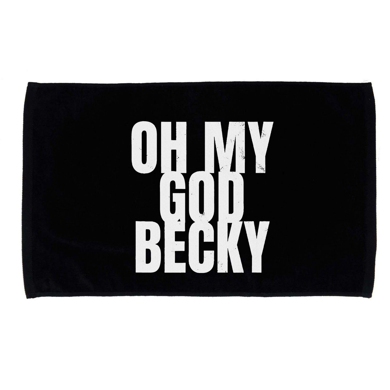 Oh My God Becky 80S 90S Microfiber Hand Towel