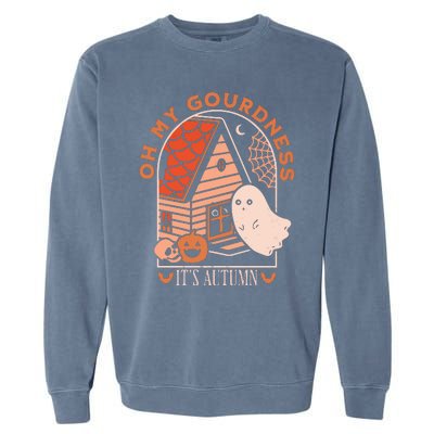 'Oh My Gourdness It Is Autumn Garment-Dyed Sweatshirt