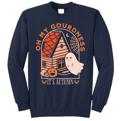 'Oh My Gourdness It Is Autumn Tall Sweatshirt