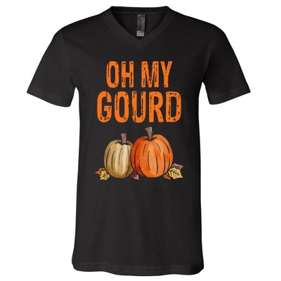 Oh my Gourd Funny Thanksgiving Gift V-Neck T-Shirt