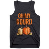 Oh my Gourd Funny Thanksgiving Gift Tank Top