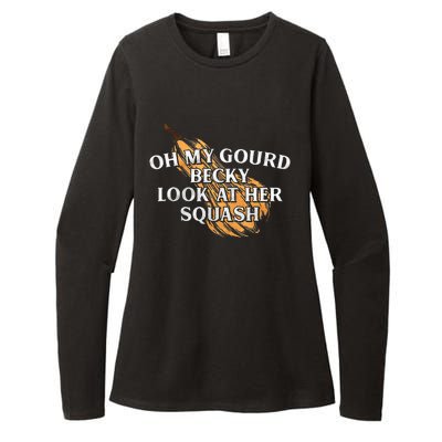 Oh My Gourd Becky Look At Her Squash Womens CVC Long Sleeve Shirt