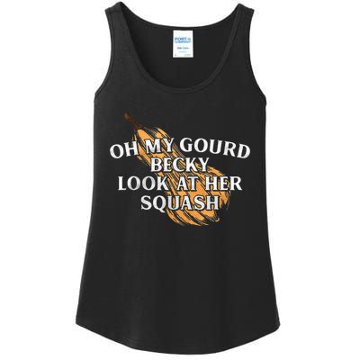 Oh My Gourd Becky Look At Her Squash Ladies Essential Tank