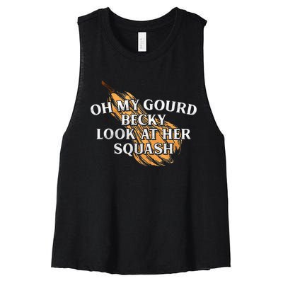 Oh My Gourd Becky Look At Her Squash Women's Racerback Cropped Tank