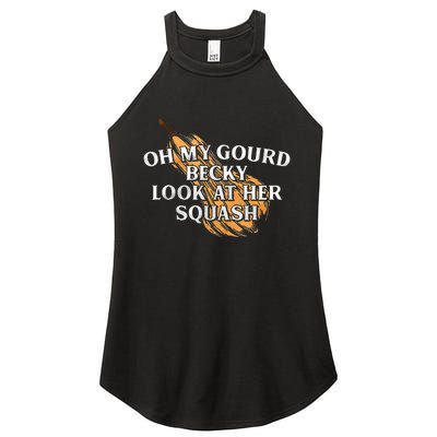 Oh My Gourd Becky Look At Her Squash Women's Perfect Tri Rocker Tank