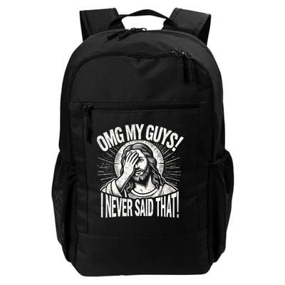 Omg My Guys Funny Jesus Meme Omg My Guys! I Never Said That Backpack