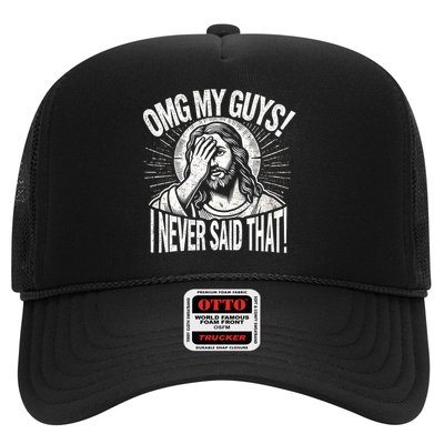 Omg My Guys Funny Jesus Meme Omg My Guys! I Never Said That Hat