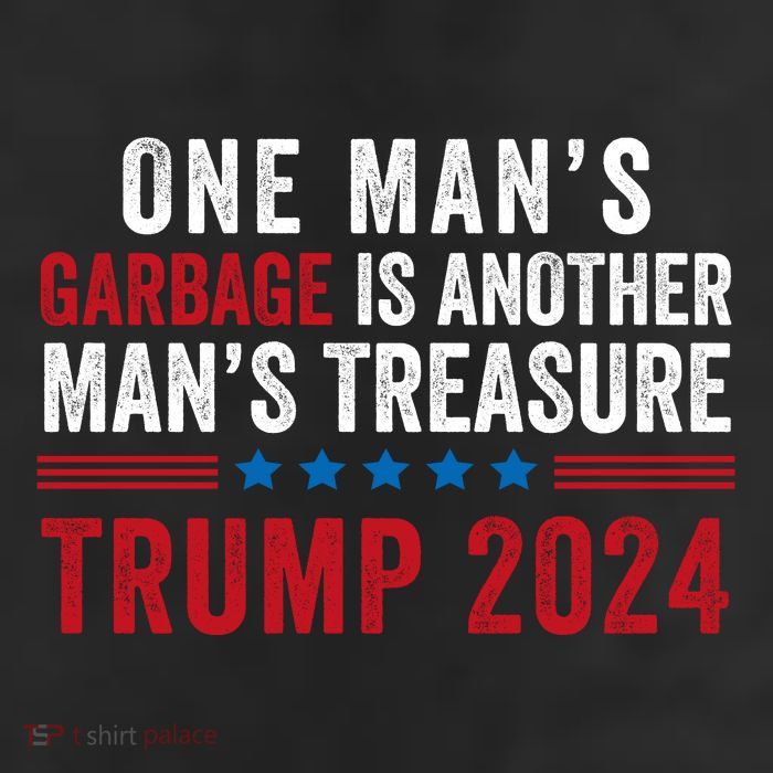 One ManS Garbage Is Another ManS Treasure Trump 2024 Proud To Be Garbage 11oz C Handle Ceramic Mug