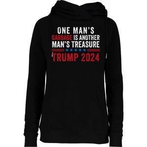 One ManS Garbage Is Another ManS Treasure Trump 2024 Proud To Be Garbage Womens Funnel Neck Pullover Hood