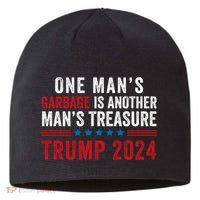 One ManS Garbage Is Another ManS Treasure Trump 2024 Proud To Be Garbage Sustainable Beanie