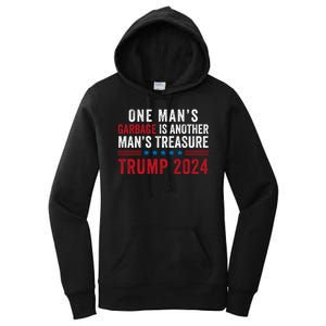 One ManS Garbage Is Another ManS Treasure Trump 2024 Proud To Be Garbage Women's Pullover Hoodie