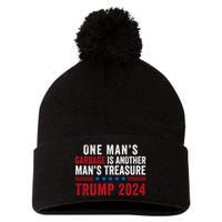 One ManS Garbage Is Another ManS Treasure Trump 2024 Proud To Be Garbage Pom Pom 12in Knit Beanie