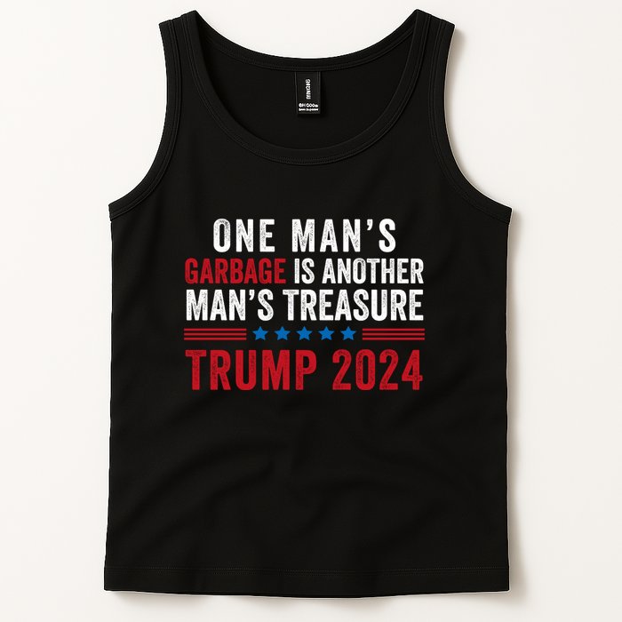 One ManS Garbage Is Another ManS Treasure Trump 2024 Proud To Be Garbage Tank Top