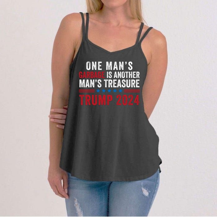 One ManS Garbage Is Another ManS Treasure Trump 2024 Proud To Be Garbage Women's Strappy Tank