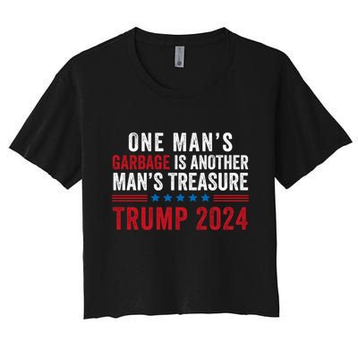 One ManS Garbage Is Another ManS Treasure Trump 2024 Proud To Be Garbage Crop Top