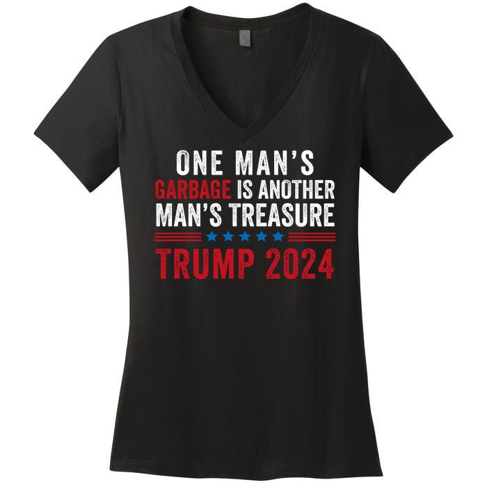 One ManS Garbage Is Another ManS Treasure Trump 2024 Proud To Be Garbage Women's V-Neck T-Shirt