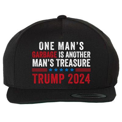 One ManS Garbage Is Another ManS Treasure Trump 2024 Proud To Be Garbage Wool Snapback Cap