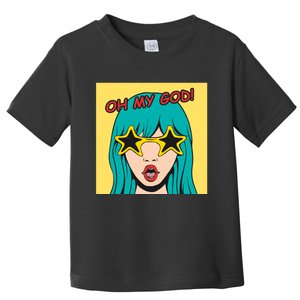 Oh My God Toddler T-Shirt