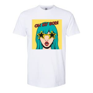 Oh My God Softstyle CVC T-Shirt