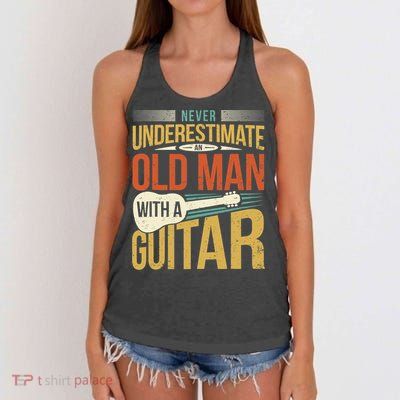 Old Man Guitar Player Saying Father Grandpa Man Guitarist Women's Knotted Racerback Tank