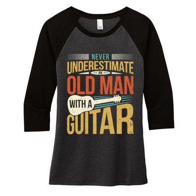 Old Man Guitar Player Saying Father Grandpa Man Guitarist Women's Tri-Blend 3/4-Sleeve Raglan Shirt