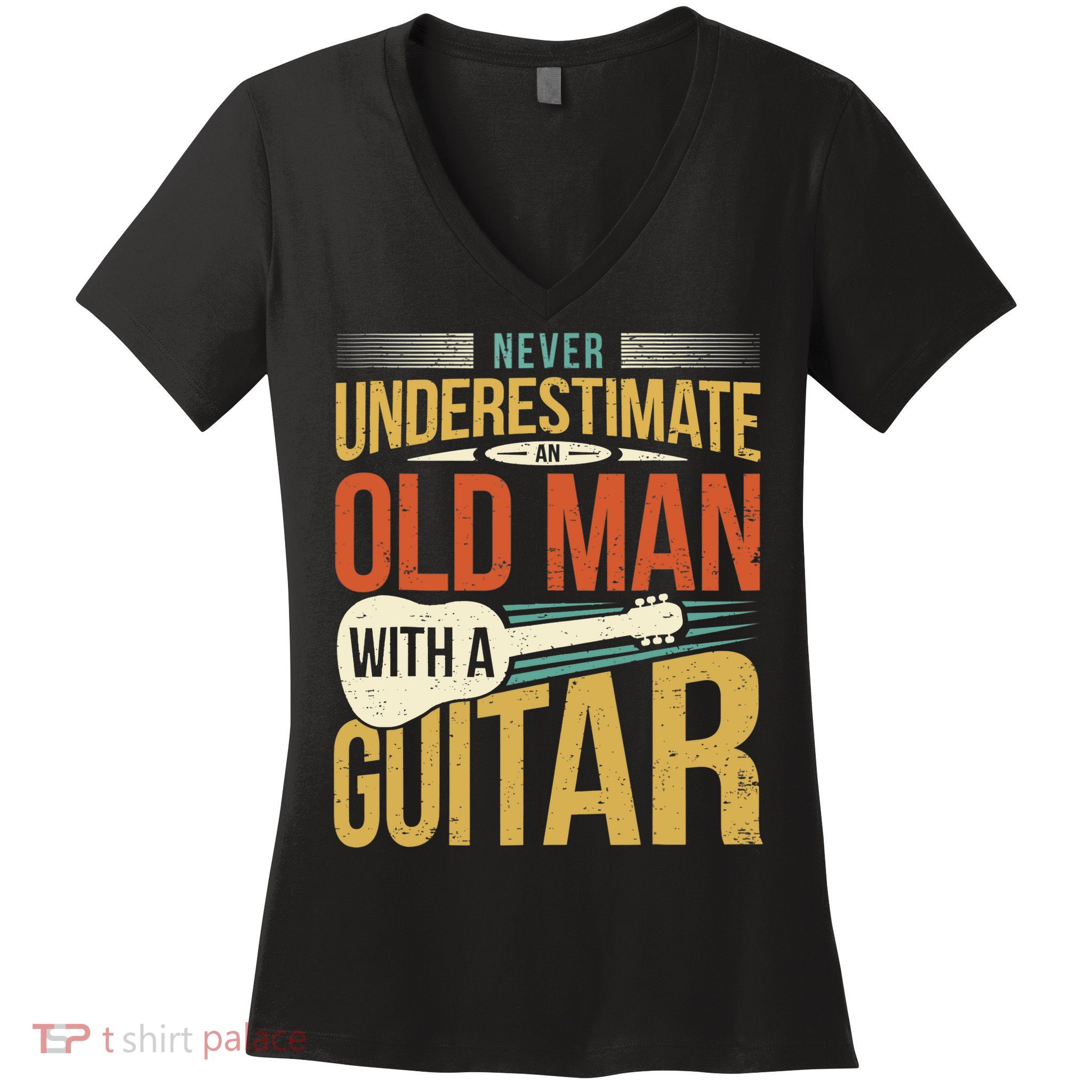 Old Man Guitar Player Saying Father Grandpa Man Guitarist Women's V-Neck T-Shirt