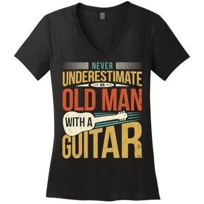 Old Man Guitar Player Saying Father Grandpa Man Guitarist Women's V-Neck T-Shirt