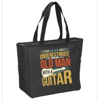 Old Man Guitar Player Saying Father Grandpa Man Guitarist Zip Tote Bag