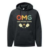 One More Game OMG Retro Funny Pickleball Lover Pickle Ball Performance Fleece Hoodie