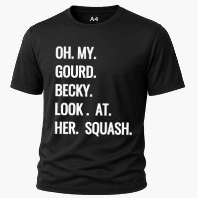 Oh My Gourd Becky Look At Her Squash Funny Fall Puns Memes Performance Shirt