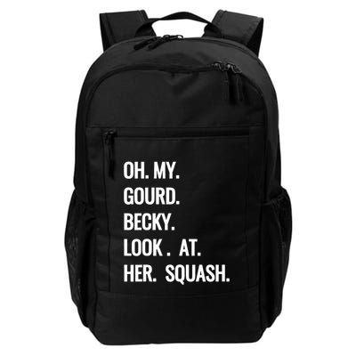 Oh My Gourd Becky Look At Her Squash Funny Fall Puns Memes Backpack