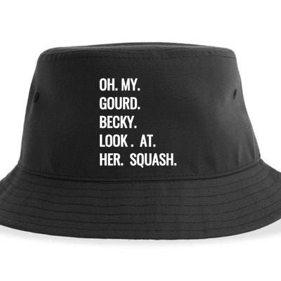 Oh My Gourd Becky Look At Her Squash Funny Fall Puns Memes Sustainable Bucket Hat