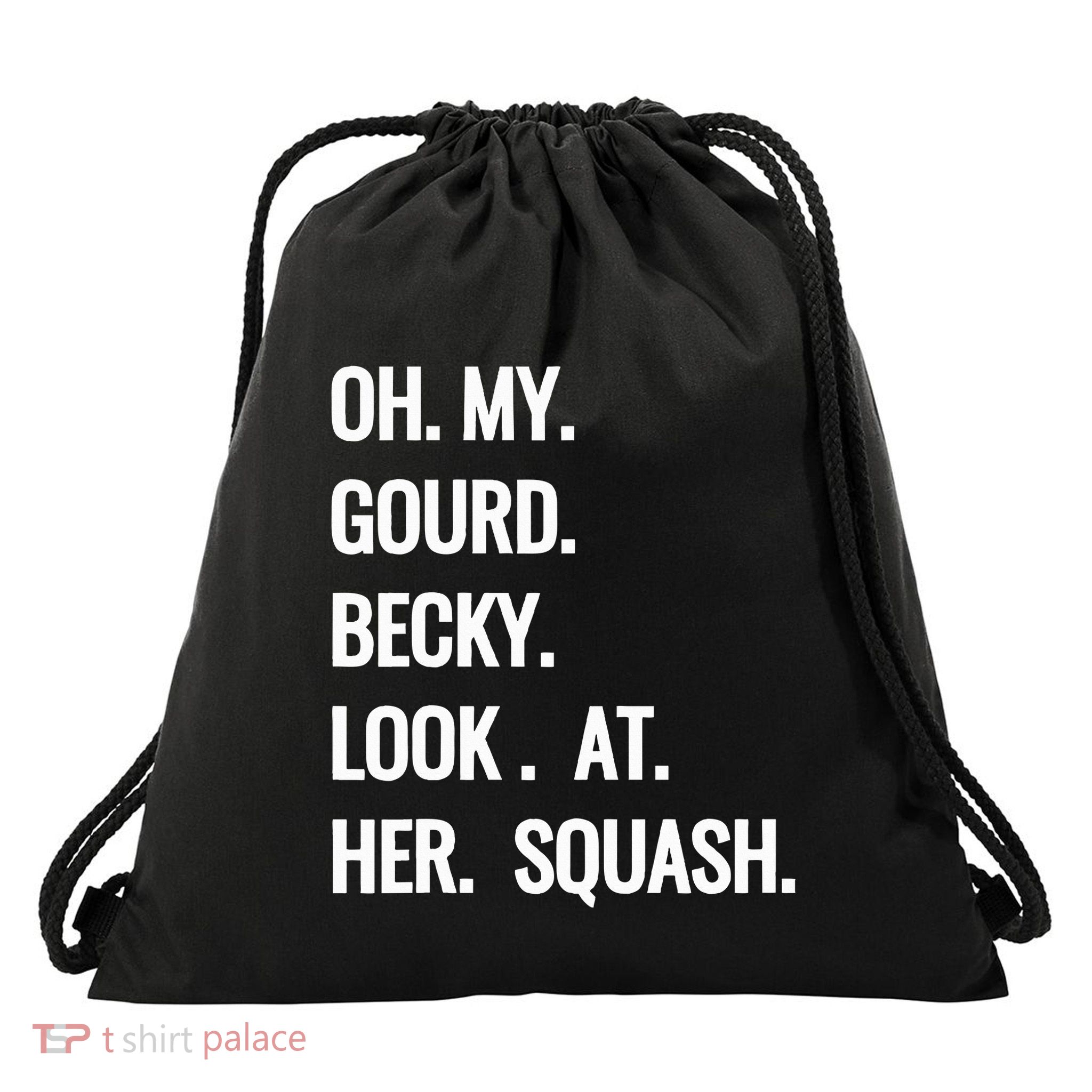 Oh My Gourd Becky Look At Her Squash Funny Fall Puns Memes Drawstring Bag