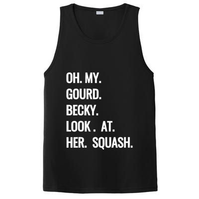 Oh My Gourd Becky Look At Her Squash Funny Fall Puns Memes PosiCharge Competitor Tank