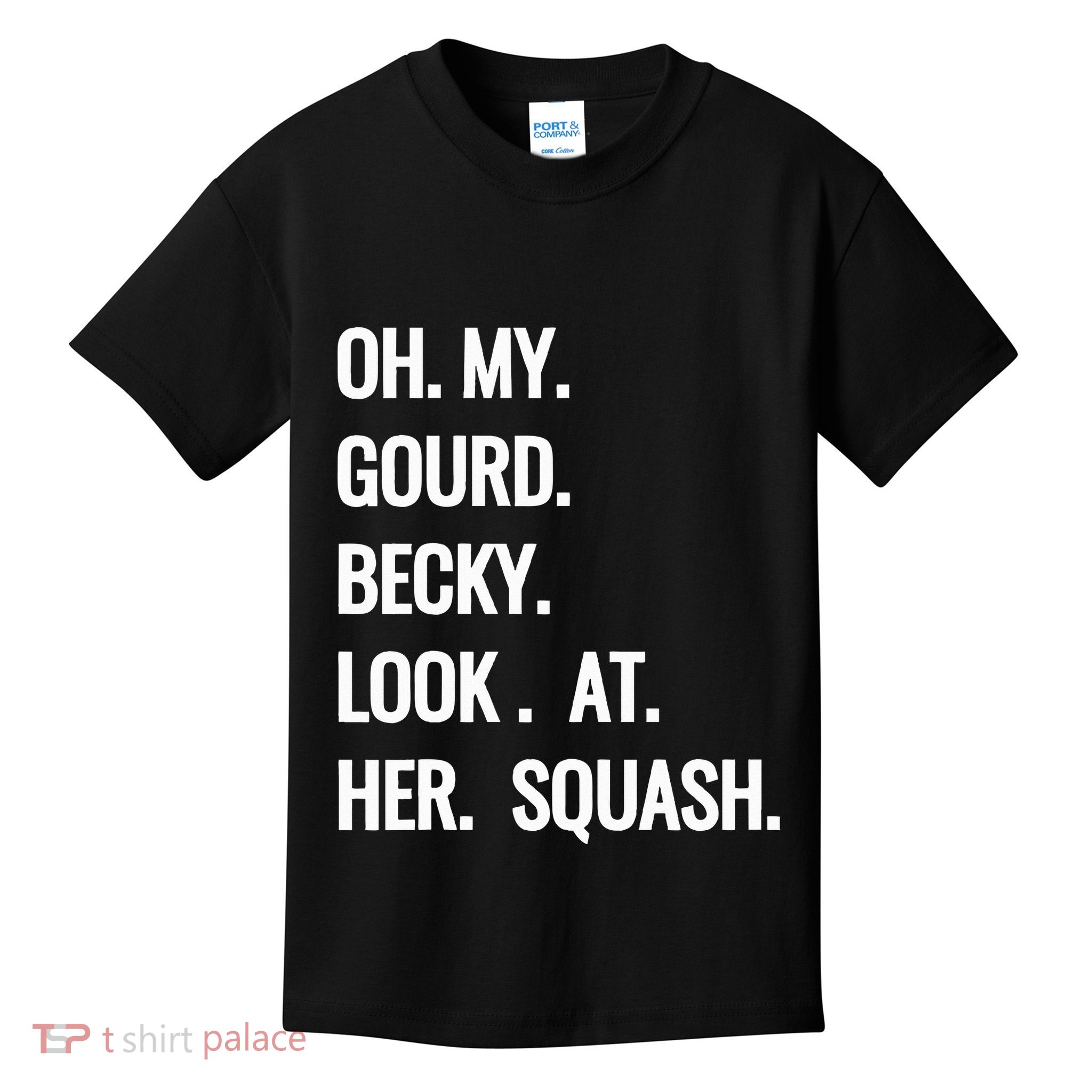 Oh My Gourd Becky Look At Her Squash Funny Fall Puns Memes Kids T-Shirt