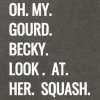 Oh My Gourd Becky Look At Her Squash Funny Fall Puns Memes Cotton Canvas Backpack
