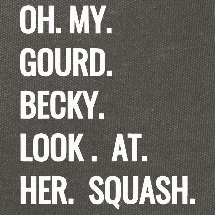 Oh My Gourd Becky Look At Her Squash Funny Fall Puns Memes Cotton Canvas Backpack