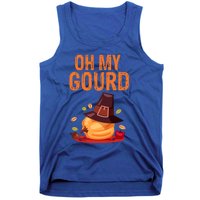 Oh My Gourd Funny Thanksgiving Gift Funny Gift Tank Top