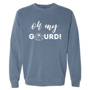 Oh My Gourd! Gift Garment-Dyed Sweatshirt