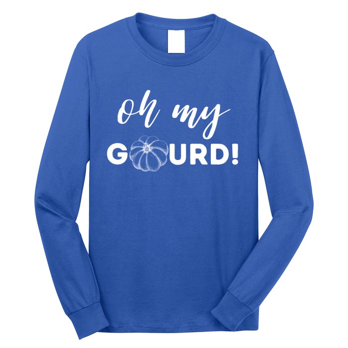 Oh My Gourd! Gift Long Sleeve Shirt