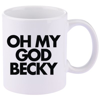 Oh My God Becky 11oz C Handle Ceramic Mug