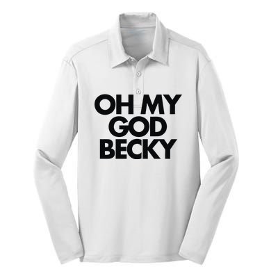 Oh My God Becky Silk Touch Performance Long Sleeve Polo