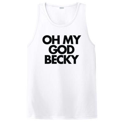 Oh My God Becky PosiCharge Competitor Tank