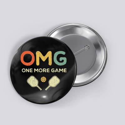 One More Game OMG Retro Funny Pickleball Lover Pickle Ball Button