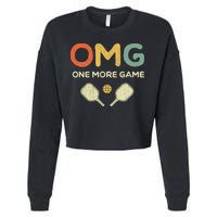 One More Game OMG Retro Funny Pickleball Lover Pickle Ball Cropped Pullover Crew